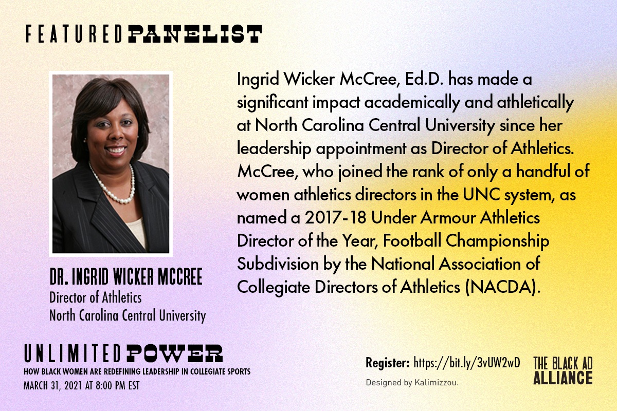 Dr. Ingrid Wicker Mccree, Director of Athletics at North Carolina Central University, will be sharing her thoughts on how Black Women are redefining leadership in collegiate sports.

Sign up today!
March 31, 2021 at 7:00 PM EST
Link: bit.ly/3vUW2wD

<a href="/femaleAD/">۪ 𝒽༷ɑ݁۫d𝓇ıɑ</a> <a href="/NCCU/">North Carolina Central University</a>