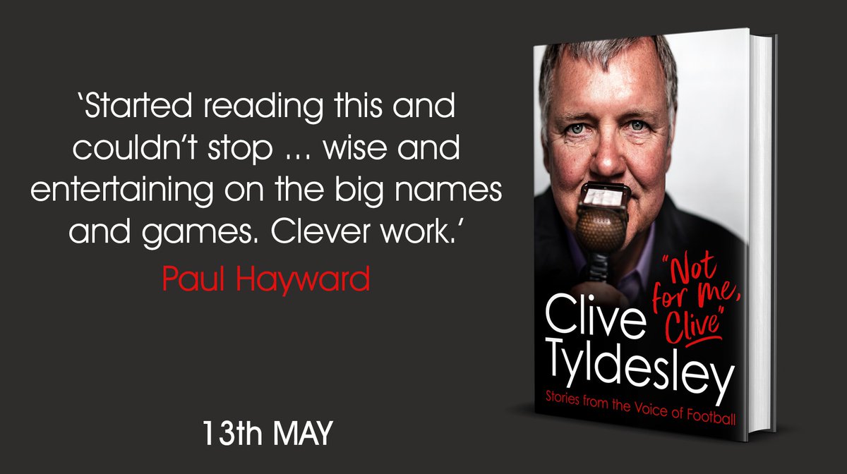 headlinepg's tweet photo. Revealing football stories from the most famous voice in the game. Pre-order your copy of @CliveTyldesley's #NotForMeClive here: https://t.co/d9v91JjoRX https://t.co/ppmcCntqTS