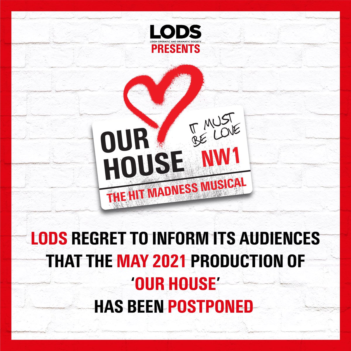 LeighODS's tweet photo. Ladies and Gentlemen, in response to the COVID-19 Pandemic Restrictions, LODS sadly announce the postponement of our May 2021 production of ‘Our House’.

@SouthendTheatre will be in touch to inform you of the next steps connected to your booking.

More Info on our Facebook Page https://t.co/pRl3BKhAOx