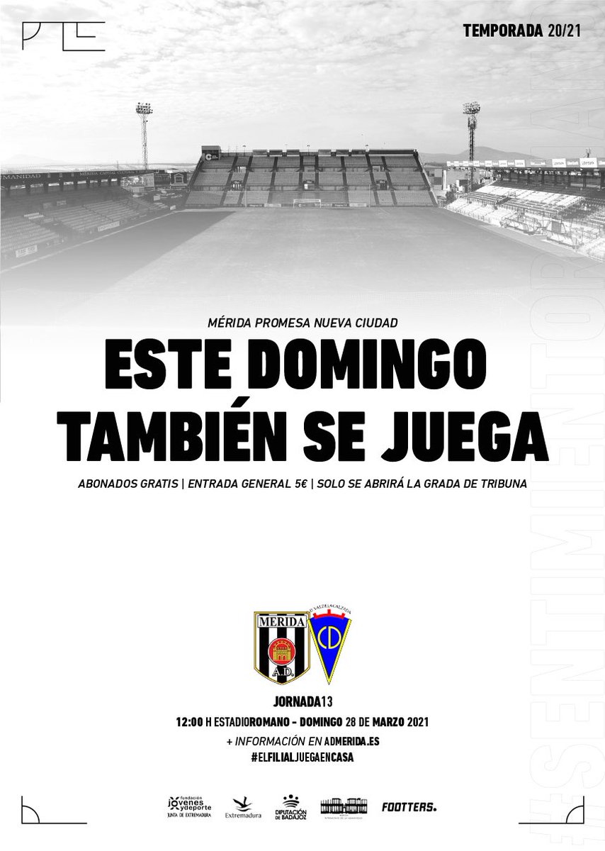 Merida_AD's tweet photo. 🗣 Este domingo también se juega 💪🏽

El #Filial juega en el Romano José Fouto ante el @CDValdelacalzad 

🏟 Solo se abrirá Tribuna

💻 Toda la información en: https://t.co/jWuLx9xZny

#ElFilialJuegaEnCasa https://t.co/Qgrq4OGEXf