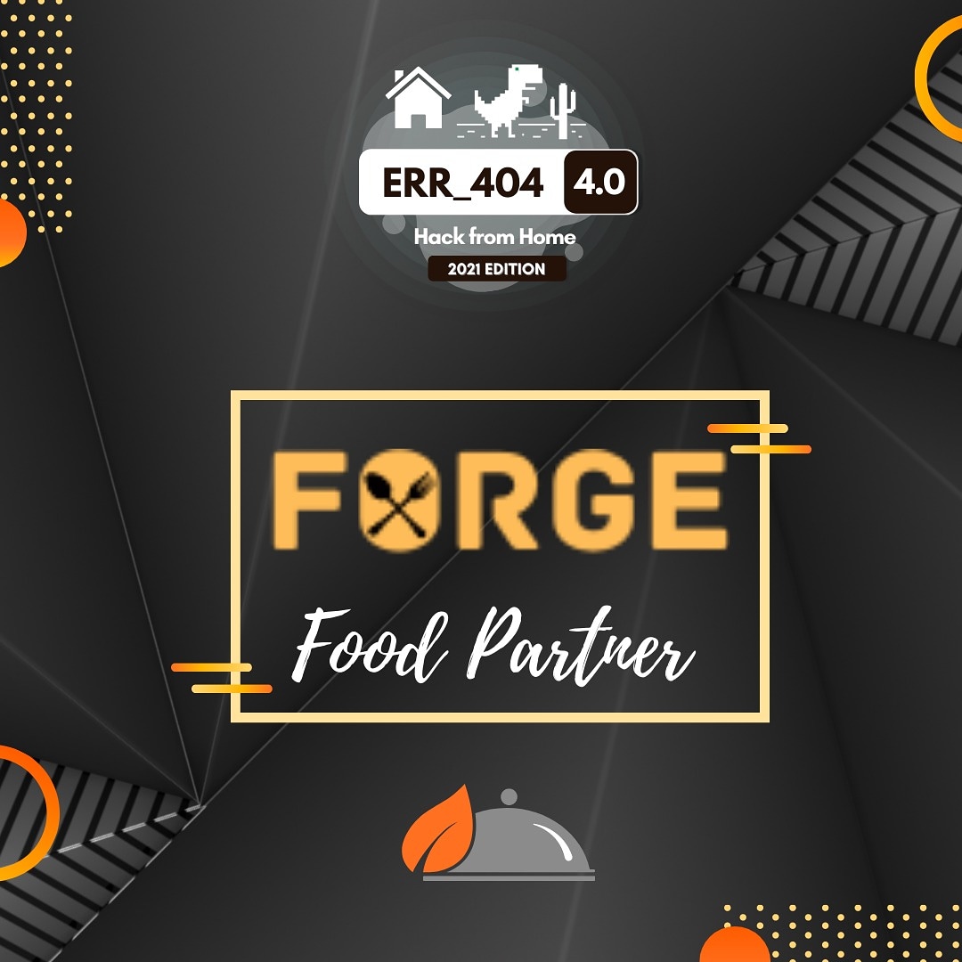 Err404Hackathon's tweet photo. Presenting our Food Partner, FORGE https://t.co/t0xICr1M0u