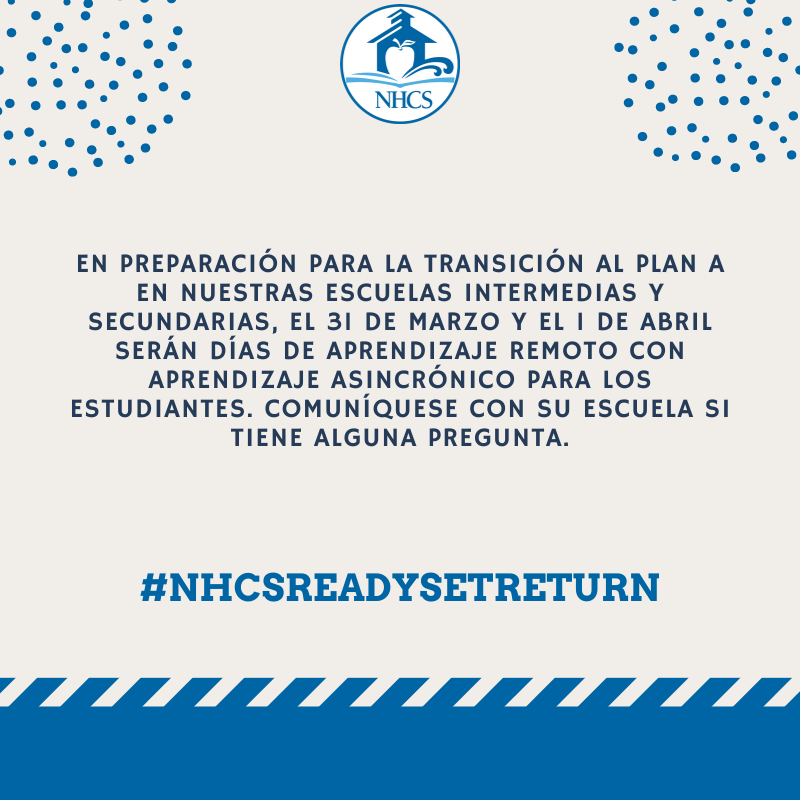 NewHanoverCoSch's tweet photo. Notification for March 31 and April for secondary education families. #nhcschat #nhcsreadysetreturn https://t.co/fORzfFB830