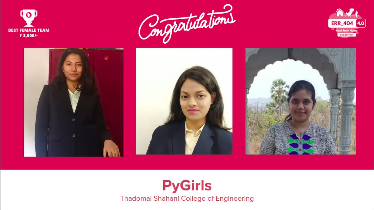 Err404Hackathon's tweet photo. Presenting the Best Female Team - PyGirls from @tsecedu, Thadomal Shahani Engineering College.

#technology #hackathon #think #innovate #code #win https://t.co/Zl9oUmwApM