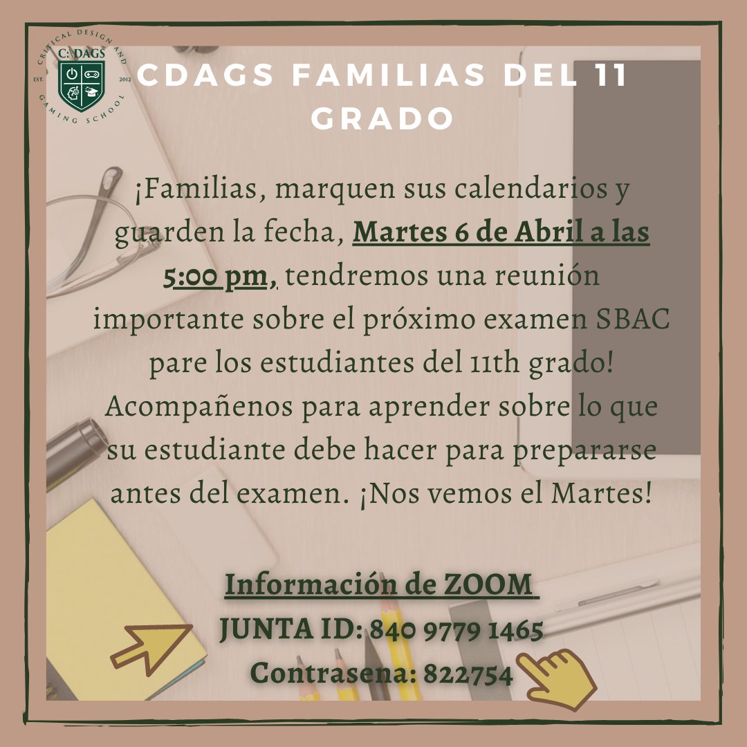 cdagsLA's tweet photo. Families of 11th Grade C:\DAGS Students: On Tuesday, April 6th we'll be having an important meeting about the upcoming 11th Grade SBAC exam! Join to learn how to best prepare! https://t.co/Et08FECG5A