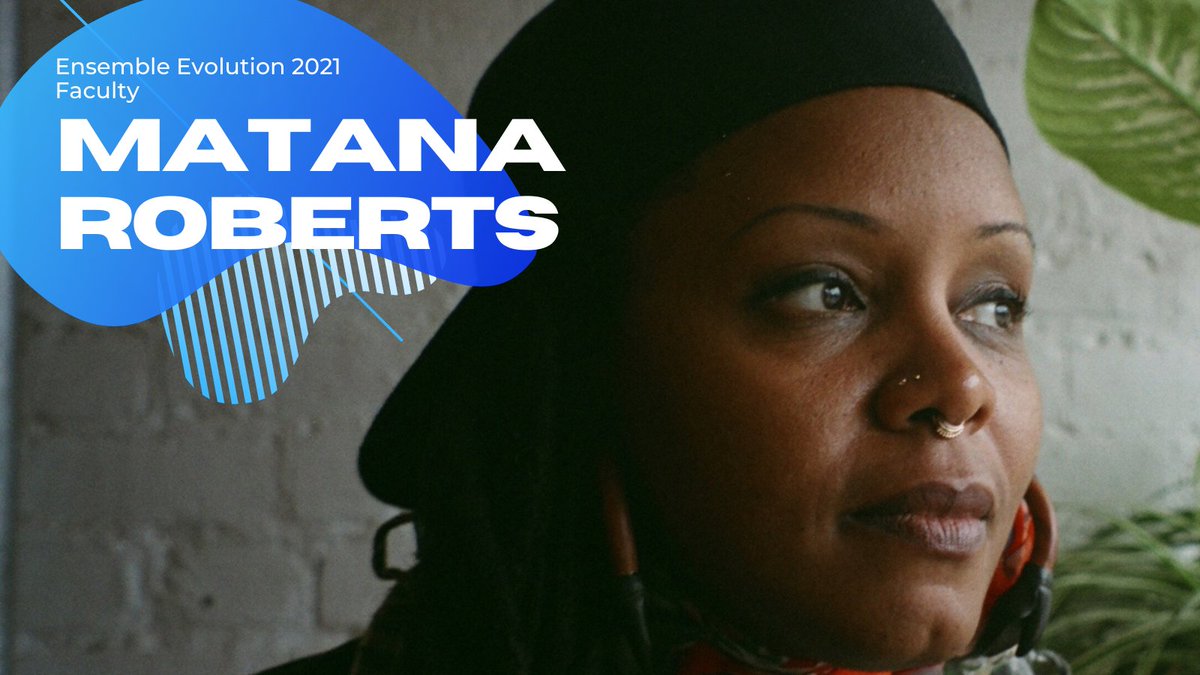 IntContemporary's tweet photo. ✨ #EnsembleEvolution 2021 Faculty Feature: #MatanaRoberts ✨ Saxophonist, composer, &amp; multidisciplinary artist, Roberts works in many contexts &amp; mediums: improv, dance, poetry, theater. https://t.co/pQS5DejhWp. Learn more &amp; apply by 3/30 https://t.co/hHlMYZomha @MannesCollege https://t.co/0w05imr9Uq