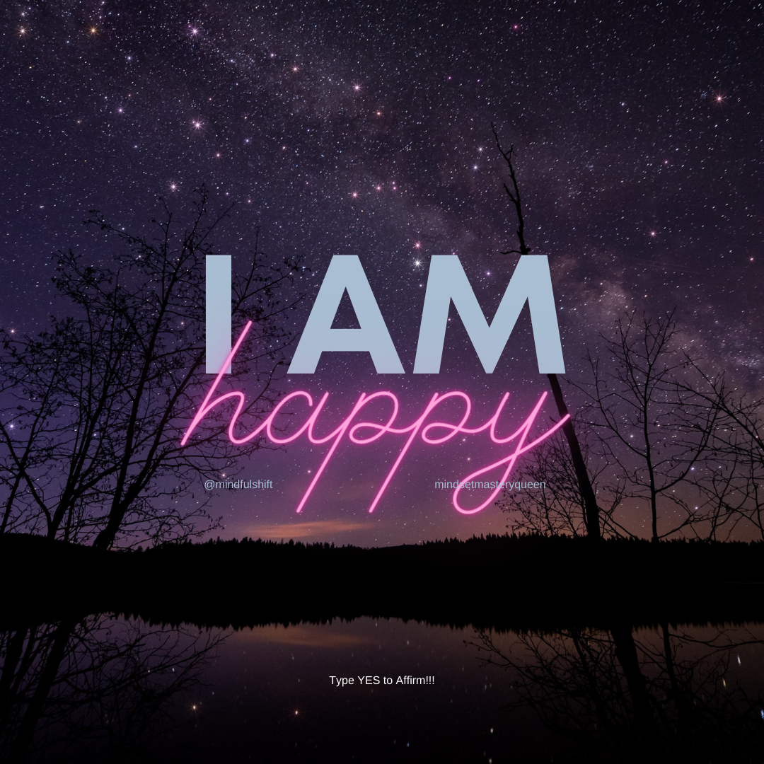 MindfulShift's tweet photo. I AM Happy Type YES to Affirm!! 
. 
#affirm #affirmations #typeyestoaffirm #mindfulshift #mindfulness #positiveaffirmations #affirmationsoftheday #dailyaffirmations #positiveaffirmationsdaily #selfaffirmations #lawofattractionaffirmations #selfloveaffirmations #affirmationspositi https://t.co/MMexDgHqEN