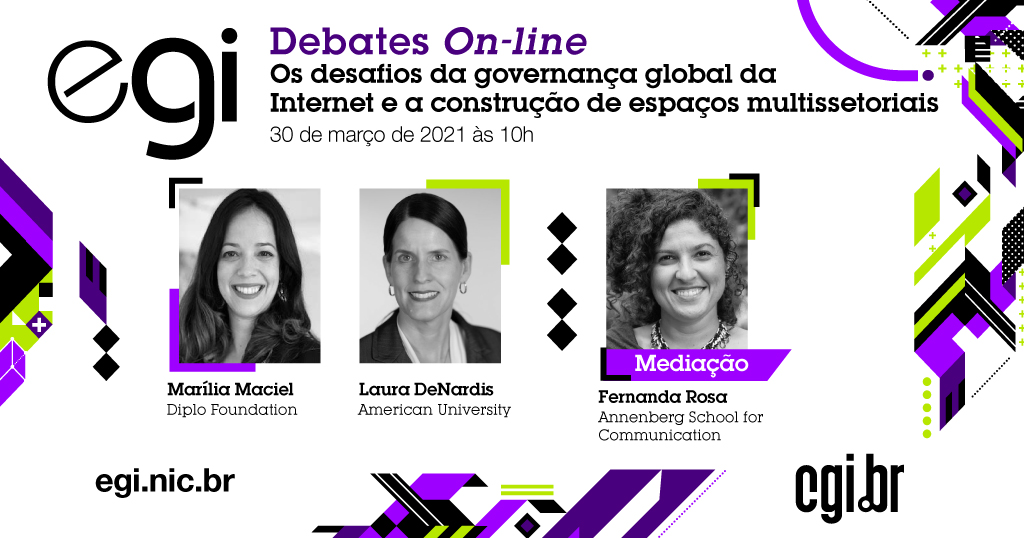 ComuNICbr's tweet photo. Não perca: as especialistas @mariliam, @LauraDeNardis e @fefe_rosa estarão ao vivo na próxima terça (30), para falar sobre representação e engajamento na governança na rede. Confira os detalhes em https://t.co/liCmPDg26v e programe-se para acompanhar a transmissão! #EGIdebates https://t.co/O1iJSy7qUR