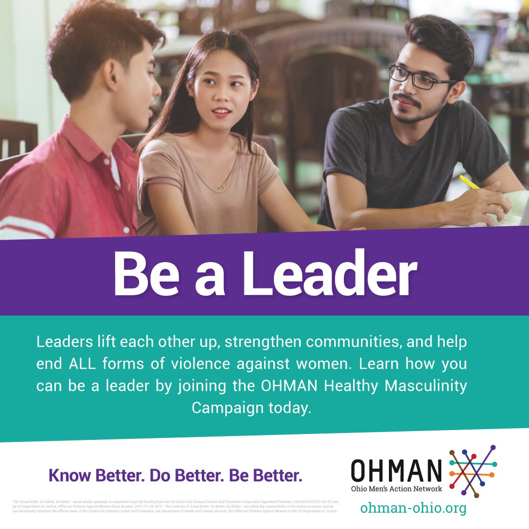 OHMAN_Ohio's tweet photo. Now is the time to be a Leader! Leaders lift each other up, strengthen communities, and helps end ALL violence against women! #bealeader #ohman #stoptheviolence https://t.co/Xh3YtQ9LLE