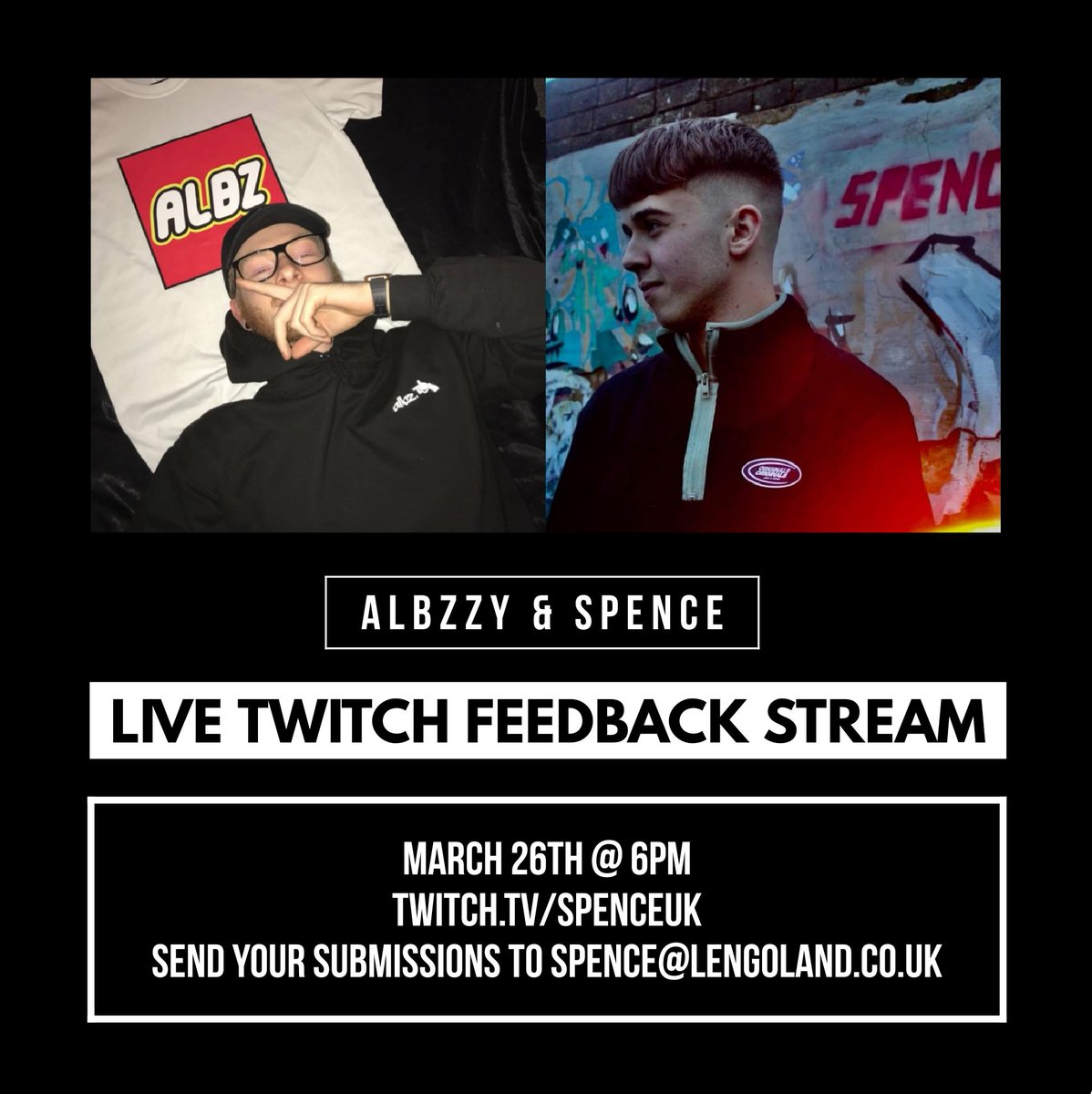 Going live with <a href="/Spenceiow/">Spence</a> tomorrow over on his twitch to give out some feedback!

Send your music to: Spence@lengoland.co.uk 

Come get involved. 📢

TWITCH.TV/SPENCEUK