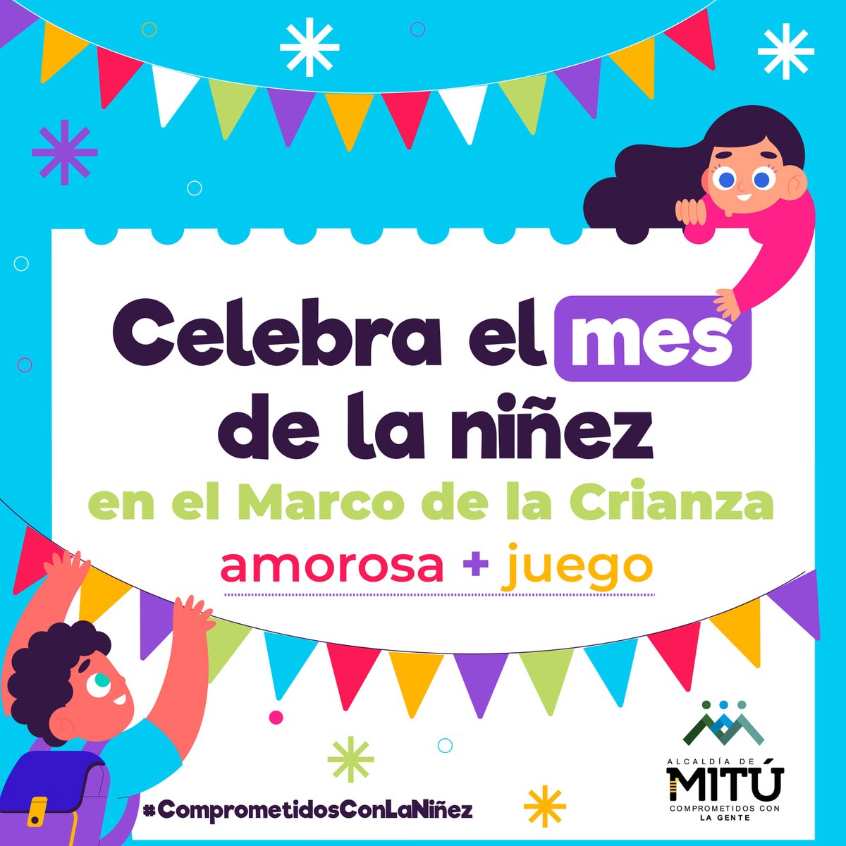 ALCALDIADEMITU's tweet photo. #Celebración |La Administración Municipal, tiene el gusto de celebrar el Mes de la Niñez.

✌Por una Crianza Amorosa❤️+⛳️Juego.
#ComprometidosConLaGente
#ComprometidosConLaNiñez https://t.co/KX3Zch8yiX