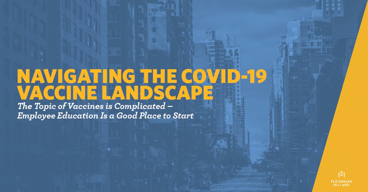 Fleishman's tweet photo. With #COVID19 vaccine distribution well underway, employers must communicate with &amp; educate employees about the importance of vaccination.

See key considerations for discussing #vaccinations with #employees from our own @andreamyers here: https://t.co/Nrj3YzkxFM https://t.co/T3nfN58GlU