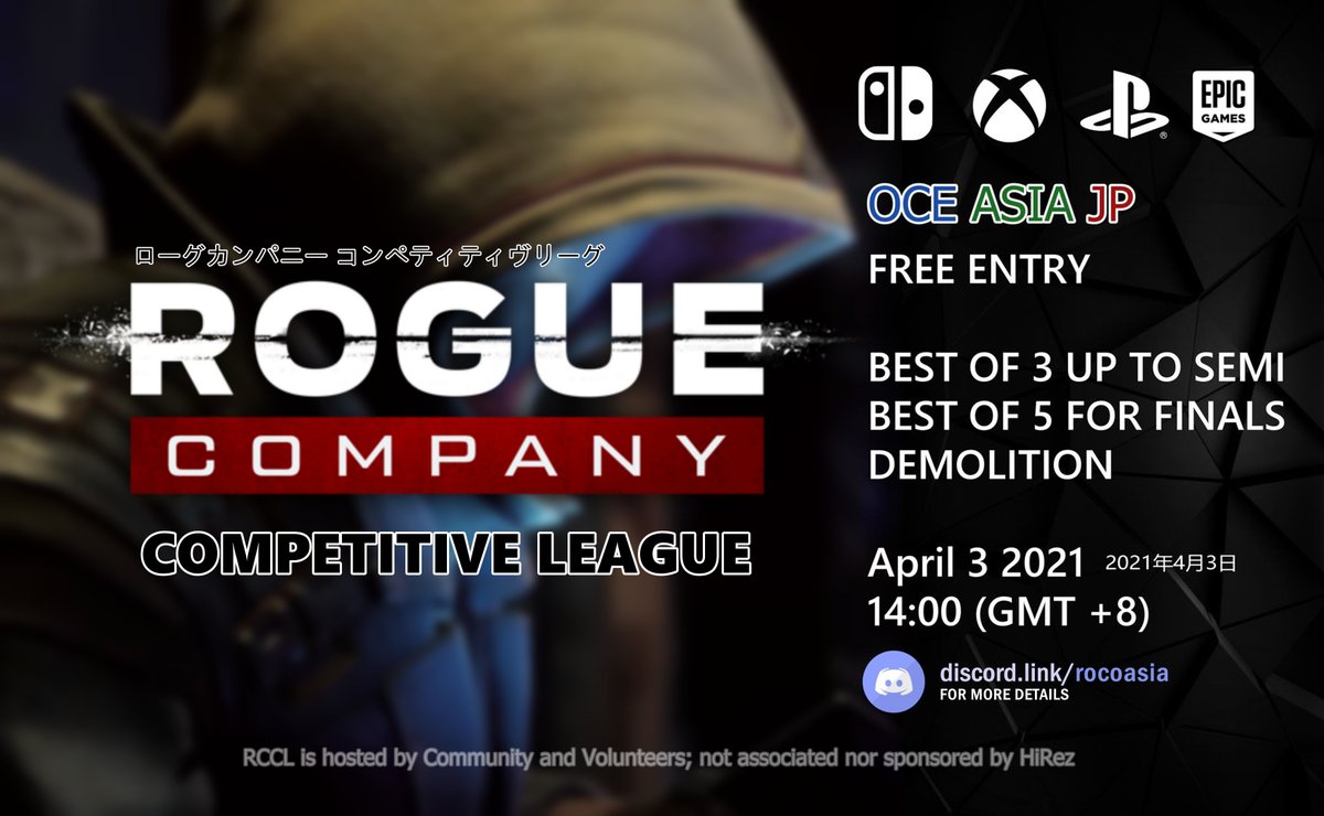 SC12hit's tweet photo. ROGUE COMPANY COMPETITIVE LEAGUE

ローグカンパニー コムペチチヴリーグ！
2021年4月3日

April 3, 2021 First Tournament.

Calling out Oceania and Tokyo/Asia Players!
It's time to show your skills on the real competitive!

Join our Discord for more info:
https://t.co/qrjxs1g7m5 https://t.co/PKb7dLFR7C