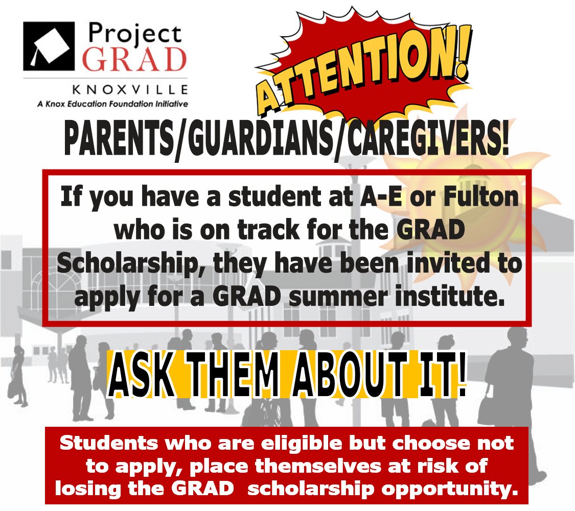 Project GRAD Knoxville Summer Institute Notice