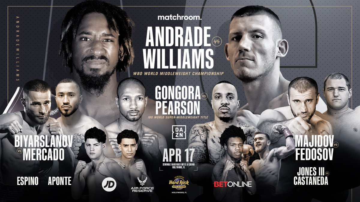 MatchroomBoxing's tweet photo. 𝗙𝗜𝗚𝗛𝗧 𝗡𝗘𝗪𝗦 🚨

Undercard confirmed for #AndradeWilliams! 👊

🗓 April 17
📍 @HardRockHolly ∙ Hollywood, FL

📱📺💻 Live on @DAZNBoxing https://t.co/sX4t7jqii2