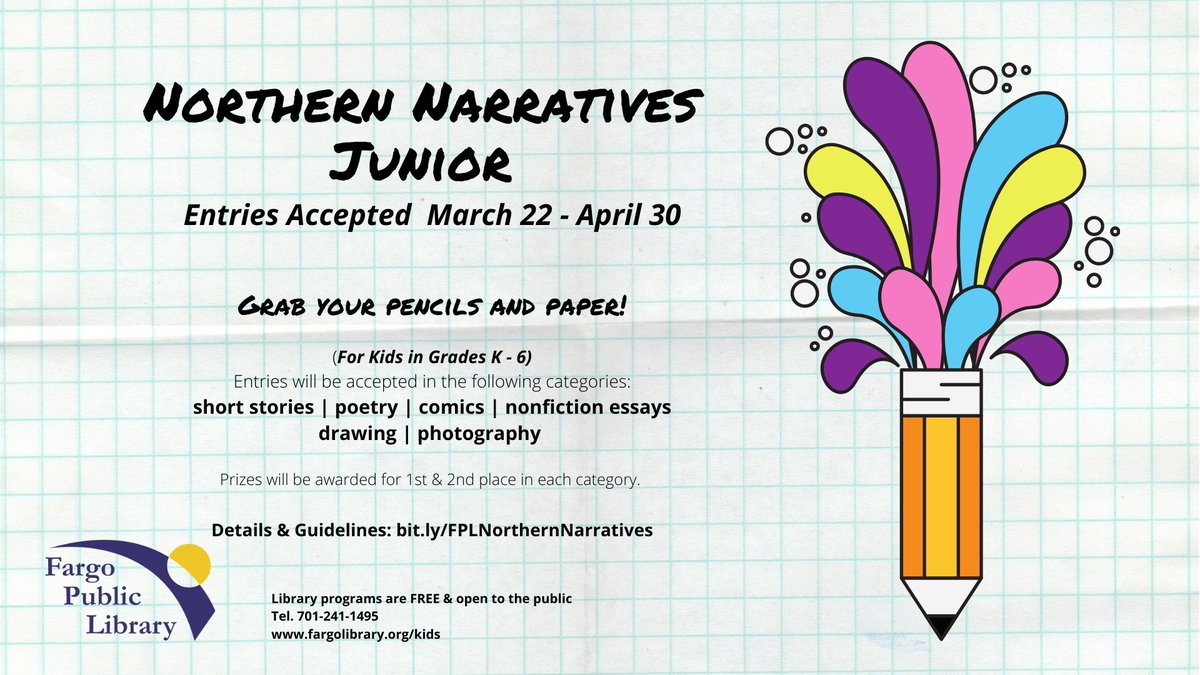 Grab your pencils &amp; paper, kids! <a href="/fargolibrary/">Fargo Public Library</a> invites kids in K – 6th Grade to submit writing &amp; art entries to “Northern Narratives Jr.”; now – 4/30/21! Info. &amp; categories @ fargolibrary.org/kids OR
fargolibrary.org/adults/norther… Email kids@fargolibrary.org or call 701.241.1495.
