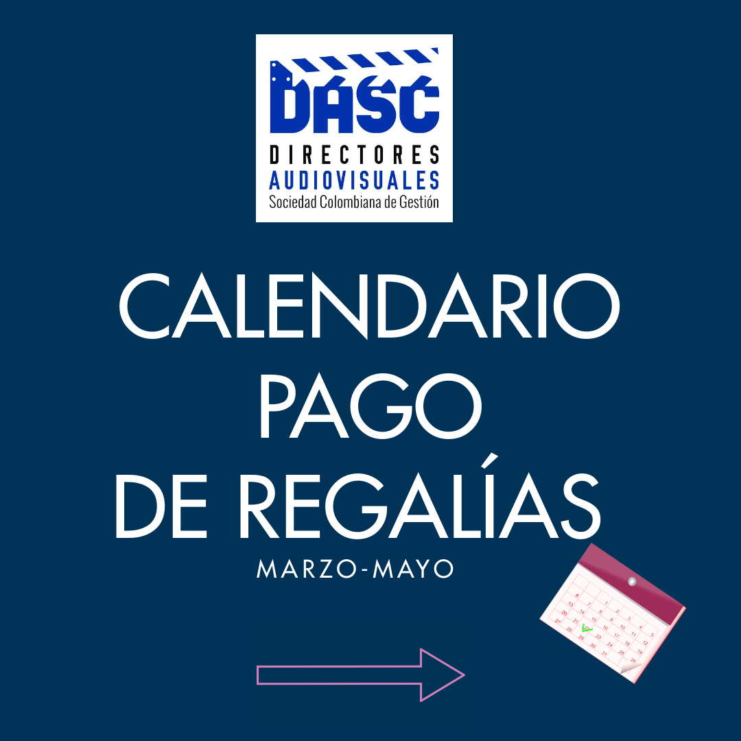 DirectoresDASC's tweet photo. Atención Socios ☝️ te invitamos a consultar el calendario de pago de regalías 💰
Marzo-Mayo
Importante ✍️
Actualizar 👇
✅ Rut actualizado 2020
✅ Certificación Bancaria
✅ Formato Autorización De pago
#DerechosDeAutor
#LeyPepeSanchez
#SomosDASC
#Cine
#TV https://t.co/6o7MQQlFQX