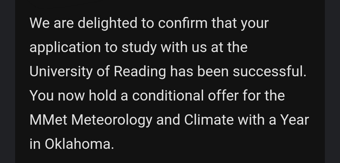 UK_WeatherNotes's tweet photo. Omg.
Got accepted onto a Meteorology masters course at @UniofReading!! 1yr in Oklahoma sounds scary now but will surely be an amazing opportunity. 
A (hopefully) incredible journey begins later this year 👀

I didn't think I'd get this far, so excited :D https://t.co/35iggYvY20