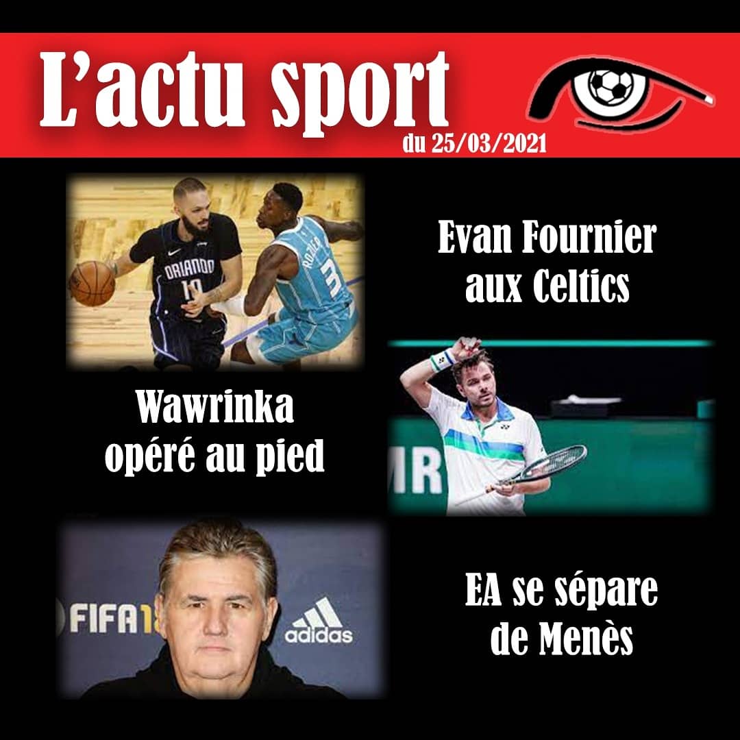 pep_ista's tweet photo. 🗞 Actus sportives du 25 mars 2021 ⬇️

🏀 Evan Fournier débarque à Boston 
🎾 Wawrinka absent plusieurs semaines 
🎮 EA se sépare de Pierre Menés
#Fournier #BostonCeltics #TrashTalk #Wawrinka #Menes https://t.co/vjO5qKcMSq