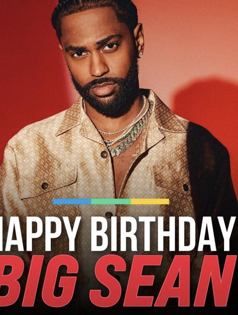 Happy birthday big sean 