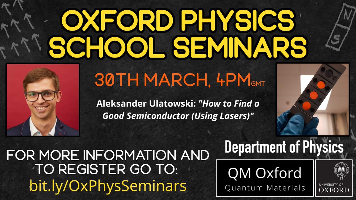 'How to find a good semiconductor (using lasers)' by Aleksander Ulatowski. We are launching another series of short online talks exploring cutting-edge research <a href="/OxfordPhysics/">Department of Physics at University of Oxford</a> on March 30th. 
Perfect for GCSE &amp; A-level students – register soon at bit.ly/OxPhysSeminars