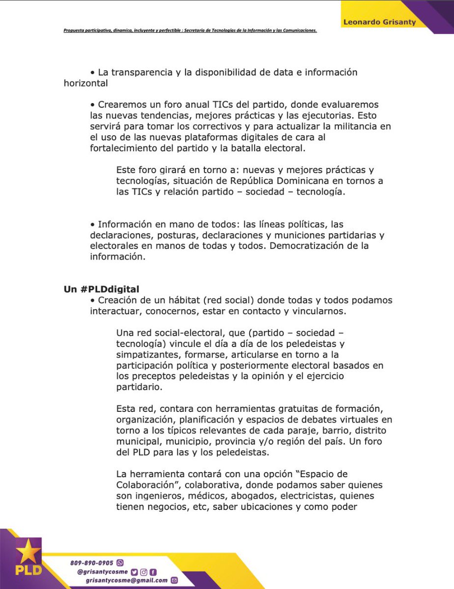 grisantycosme's tweet photo. Propuestas que voy a implementar desde la Secretaría de Tecnologías de la Información y las Comunicaciones para el PLD.
Aspiro a la titularidad de la Secretaría de tecnología para aportar, sumar y trabajar 24/7 por el PLD.
Voy tras un #PLDconectado y un #PLDdigital. https://t.co/UfwBWBX8PV