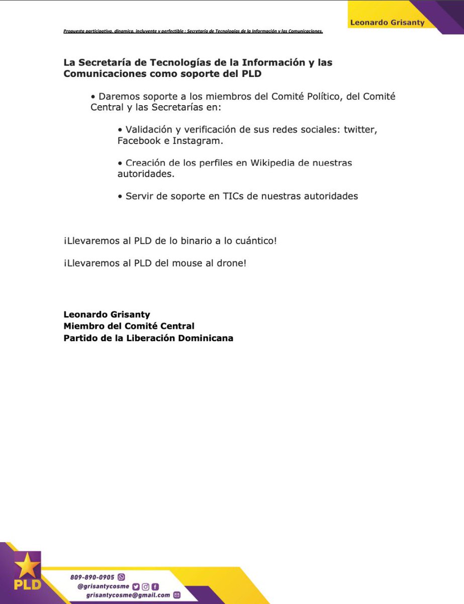 grisantycosme's tweet photo. Propuestas que voy a implementar desde la Secretaría de Tecnologías de la Información y las Comunicaciones para el PLD.
Aspiro a la titularidad de la Secretaría de tecnología para aportar, sumar y trabajar 24/7 por el PLD.
Voy tras un #PLDconectado y un #PLDdigital. https://t.co/UfwBWBX8PV