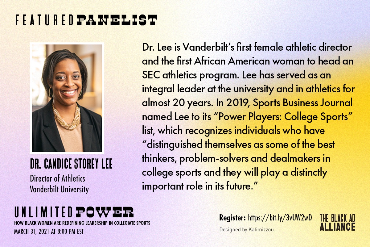 Dr. Candice Storey Lee, Director of Athletics at Vanderbilt University, is one of our four panelists for the Unlimited Power talk! Listen to this trailblazer on March 31st!

Sign up today for the talk!
March 31, 2021 at 7:00 PM EST
Link: bit.ly/3vUW2wD

<a href="/VandyAD/">Candice Storey Lee</a>
