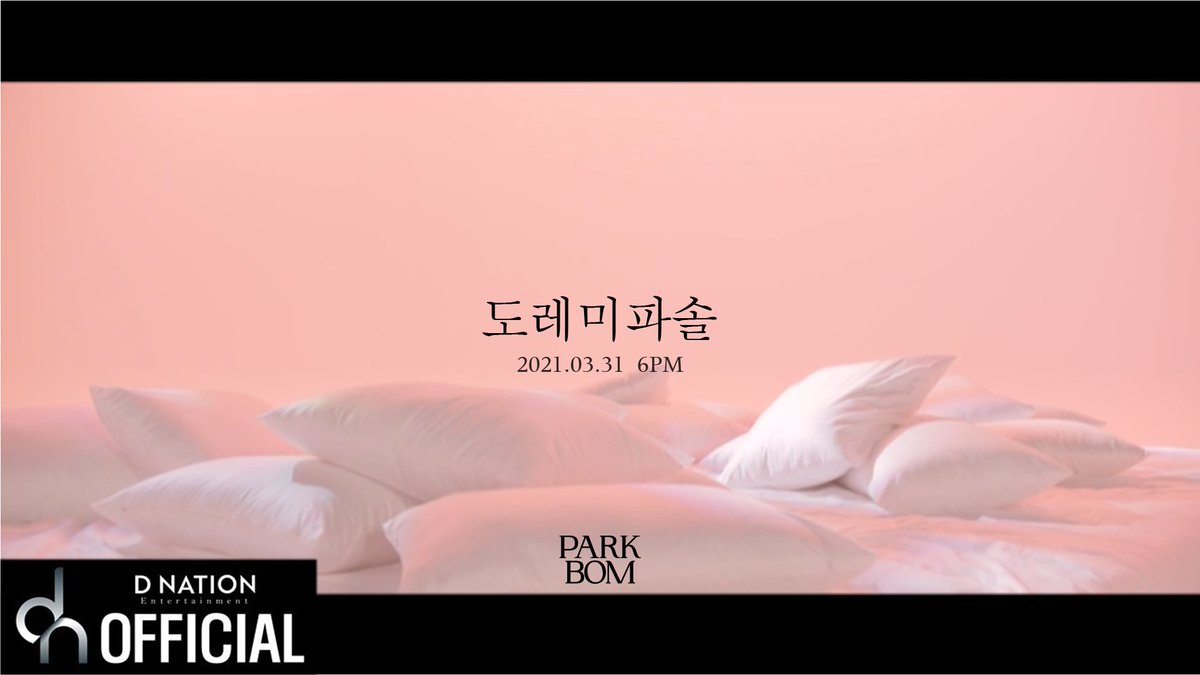 PARKBOMdnation's tweet photo. [VIDEO] 박봄 - 도레미파솔 M/V Teaser 1

🔗 https://t.co/Wq2KMUpkdY

#박봄 #PARKBOM #봄쉘 #BOMSHELL
#도레미파솔 #3월31일 #6PM #ComingSoon https://t.co/Jbgyt16Phv