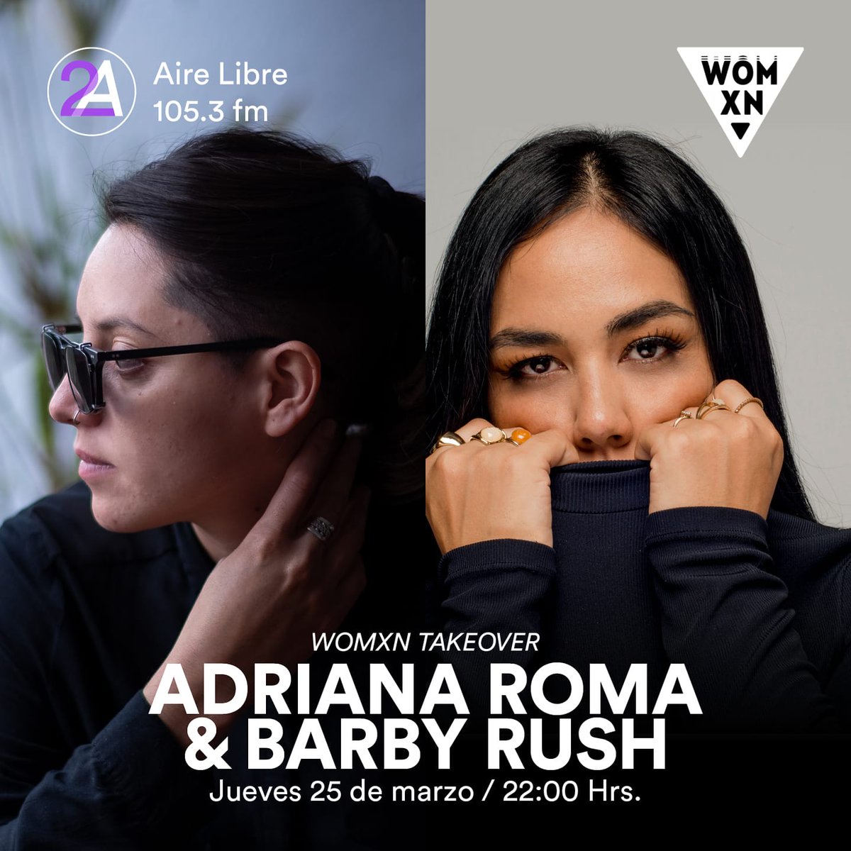 airelibre_fm's tweet image. #MareaMéxico presenta: #TakeOverAL #Womxn con #AdrianaRoma &amp;amp; #BarbyRush. Sigan la transmisión en punto de las 22:00 hrs a través del 105.3FM  #LaRadioDeLaCDMX
