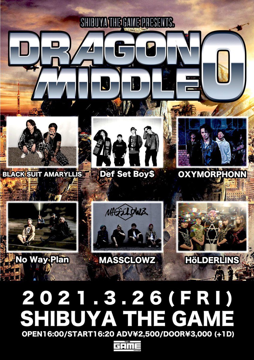 DSB_Electrap's tweet photo. 🔥LIVE INFO🔥

本日！
2021年3月26日(金)
Dragon middle vol.1
@渋谷 THE GAME

OPEN16:00/START16:20
ADV¥2,500/DOOR¥3,000 (+1D)

🎫チケット予約🎫
defsetboys.official@gmail.com
または
https://t.co/qYaKi5BQGi

#DefSetBoys
#デフセットボーイズ https://t.co/Pk2Jo4gejo