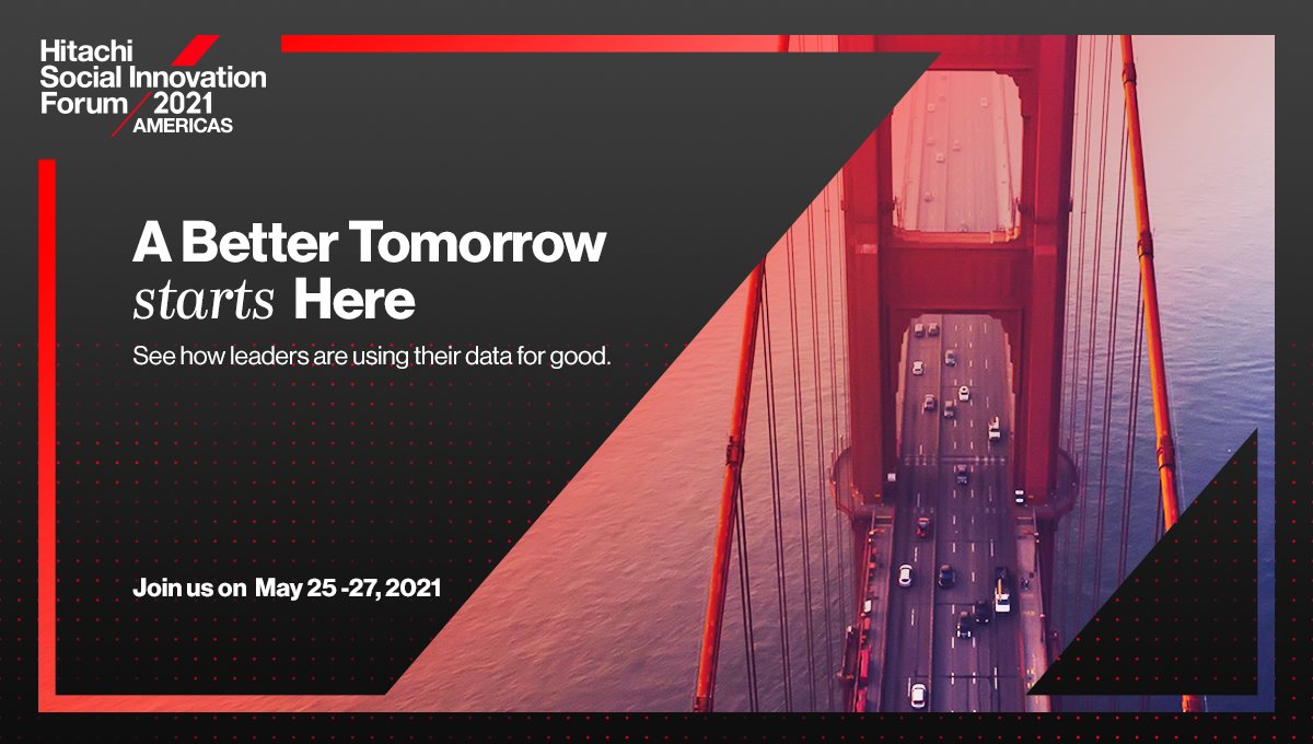 HitachiPartners's tweet photo. Leaders who change the world have one thing in common: they let the #data inform their actions. Join us at #HSIF2021 to learn how you can be bold with your data: https://t.co/mvPfQl2pHD #ForTheDataDriven https://t.co/pI1Dh7nuGF
