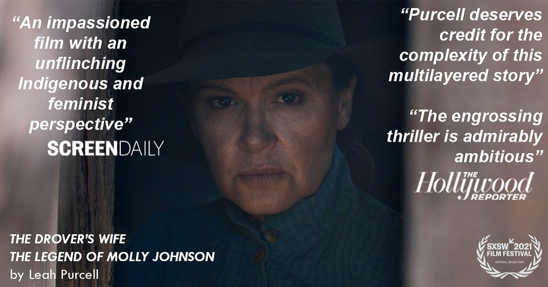 Fantastic press response following the world premiere of @LeahPurcell15's The Drover's Wife: Legend of Molly Johnson' at @sxsw this month: bit.ly/2P5B6CA
