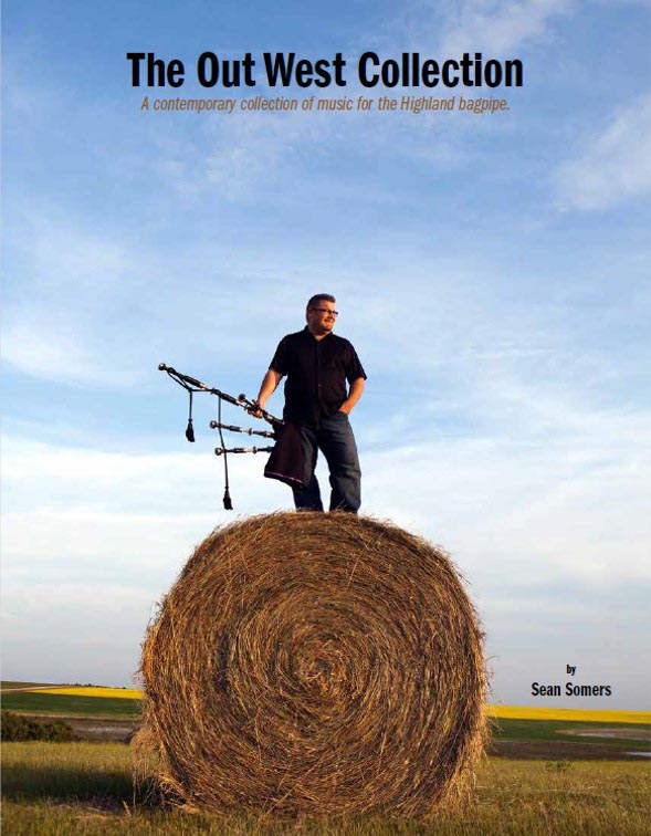 pipesdrums's tweet image. New 120-tune ‘Out West Collection’ from Sean Somers rolls out - bit.ly/39gcrlA #bagpipes #pipeband