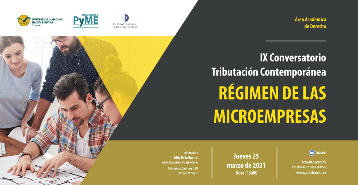 Observa_PyME's tweet photo. Se da inicio al "IX Conversatorio Tributación Contemporánea: Régimen de las Microempresas".
Para acceder al evento:
���https://t.co/4TRdHAFD6p https://t.co/eYLWOSgXSc