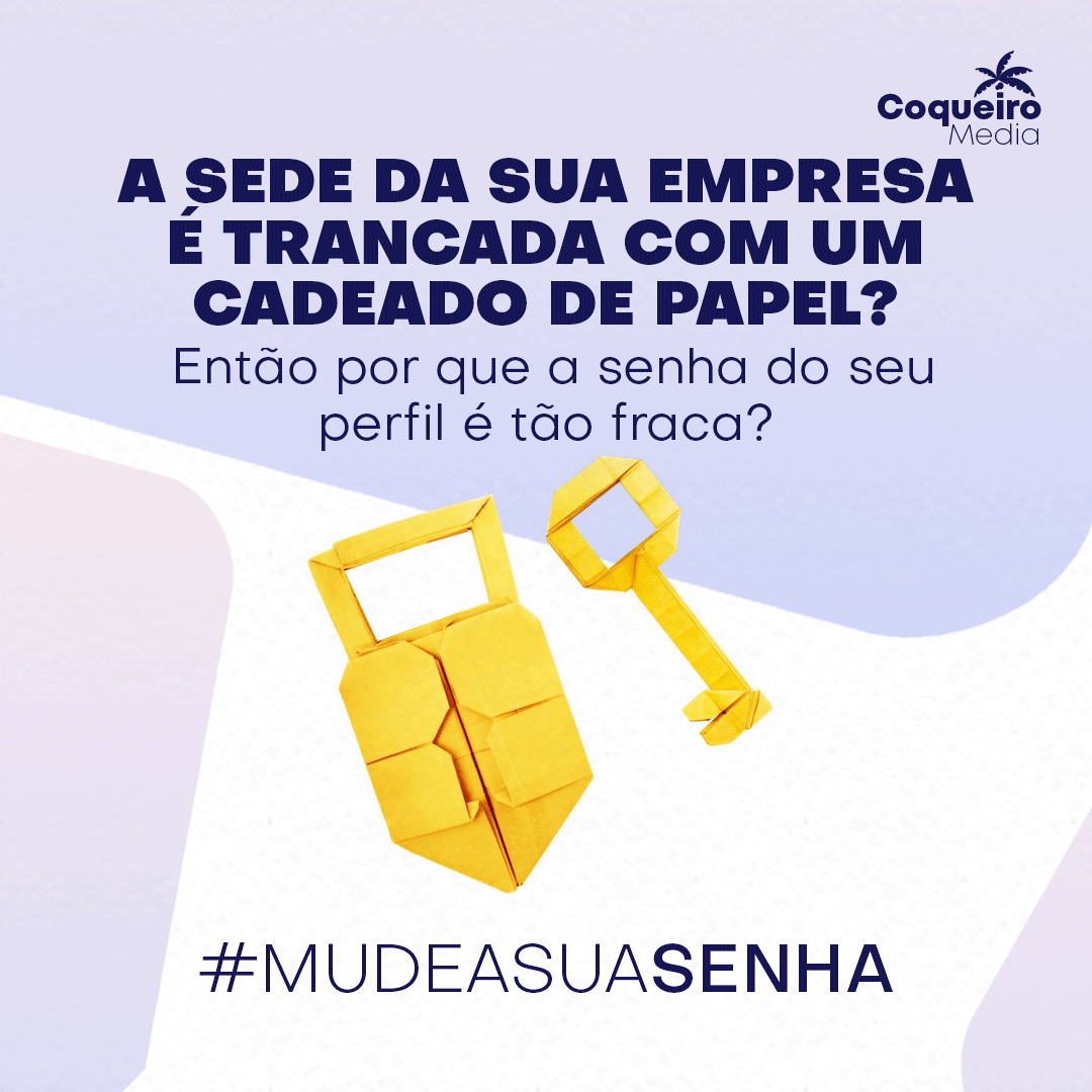 Coqueiro_Midia's tweet photo. O post de hoje é um alerta para você empresário que a senha do seu perfil é: "nomedaempresa123".

Já pensou a dor de cabeça e a frustração que você teria se alguém mal intencionado roubasse o seu perfil e acabasse com o trabalho de anos investidos no marketing digital da sua https://t.co/hUGGsla0WN