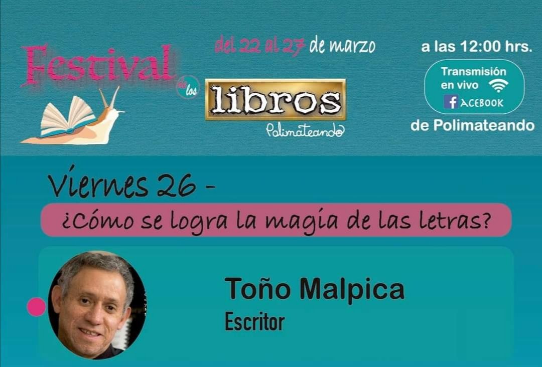 polimateando's tweet photo. Viernes 26 a las 12, no te pierdas esta plática con uno de los mejores escritores mexicanos, @T_Malpica, quien compartirá con nosotros sobre su amor por la literatura y esa magia que logra en cada uno de sus libros. Te esperamos en el facebook de #Polimateando https://t.co/a3UO6hJnY7