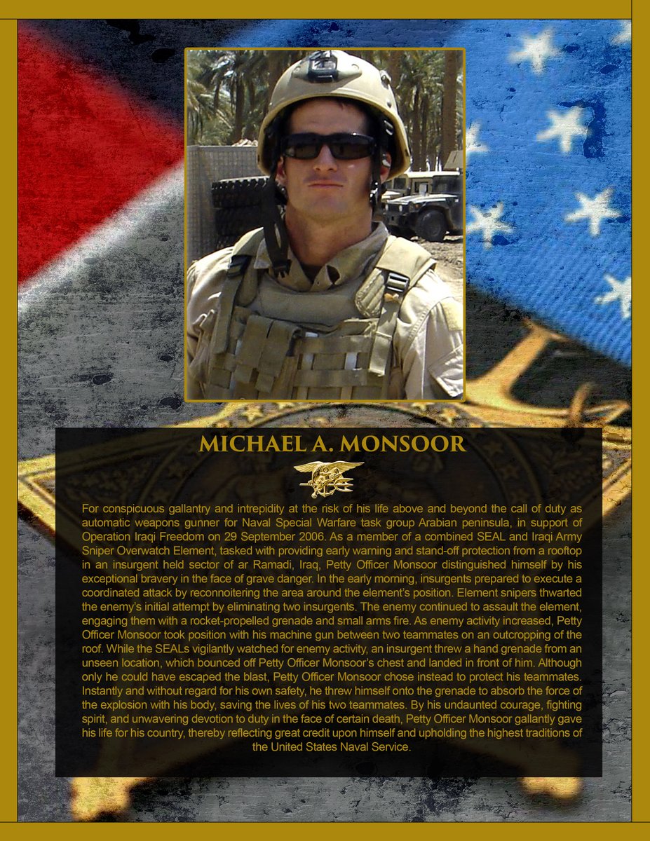 #USNavy MA2 (SEAL) Michael Monsoor received the #MOH for actions in Iraq in 2006. He is among 7 NSW recipients of the nation's highest military decoration. #character #grit #leadership #NationalMedalofHonorDay Citation: cmohs.org/recipients/mic…