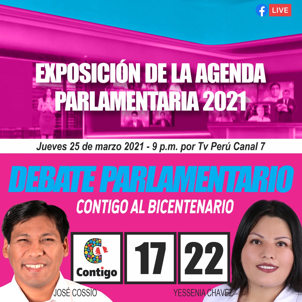 CONTIGO_pe's tweet photo. Debate Parlamentario con la participación de los candidatos: José Antony Cossío y Yessenia Cristina Chavez del partido Contigo hoy a las 9 p.m. por Tv Perú canal 7 https://t.co/GDC0ScR57k