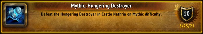 K_TheMage's tweet photo. Finally! I just earned the [Mythic: Hungering Destroyer] Achievement! #Warcraft https://t.co/hnjc6j6kg3