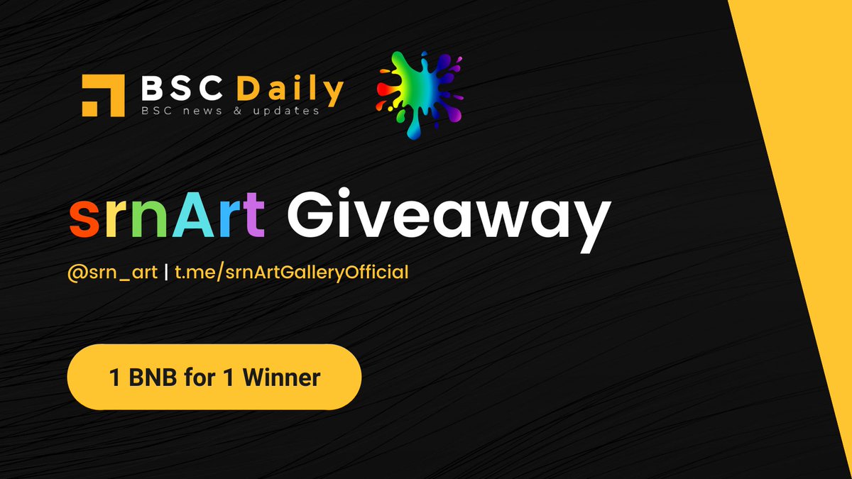 bsc_daily's tweet photo. What's better than enjoying art? It's Enjoying Art and Earn Money From It!

@srn_art and @bsc_daily are glad to award 1 BNB to 1 lucky winner who:

🎨 Follow @srn_art and @bsc_daily 

🎨 Join https://t.co/UkgcMreWqY &amp; https://t.co/MolFvaNBIk

🎨 Tag 3 FR &amp; RT

End in 24 hours! https://t.co/FVsq0RZ80c