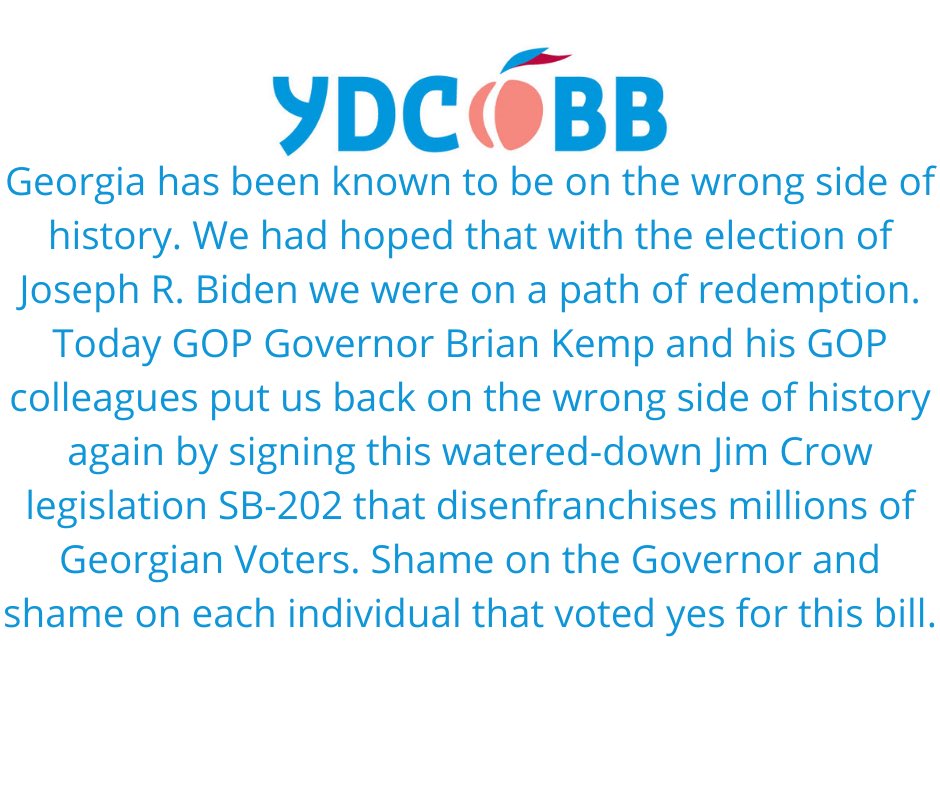 DemocratsCobb's tweet photo. Young Democrats of Cobb County’s official statement regarding The signing of Senate Bill 202. https://t.co/C9YjiMHKnx