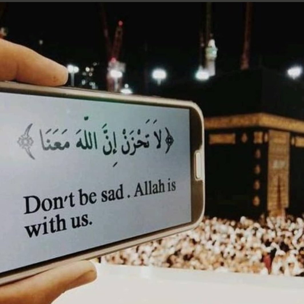 taher19920's tweet photo. Don't be sad Allah is with us 
#مقاطعه_المنتجات_الفرنسيه150 https://t.co/ZLA9YL7L51