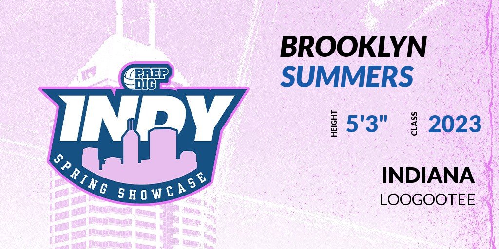PrepDigIN's tweet photo. Welcome Class of 2023 Brooklyn Summers (@b1summers) of Loogootee HS to the @PrepDigIN Indy Spring Showcase @ Blue Ribbon Pavilion. 

🔥🏐 #PDIndySpringShowcase 🏐🔥

Register NOW! 👇 https://t.co/P2wDzpLmwM https://t.co/YQVxXvGwLo