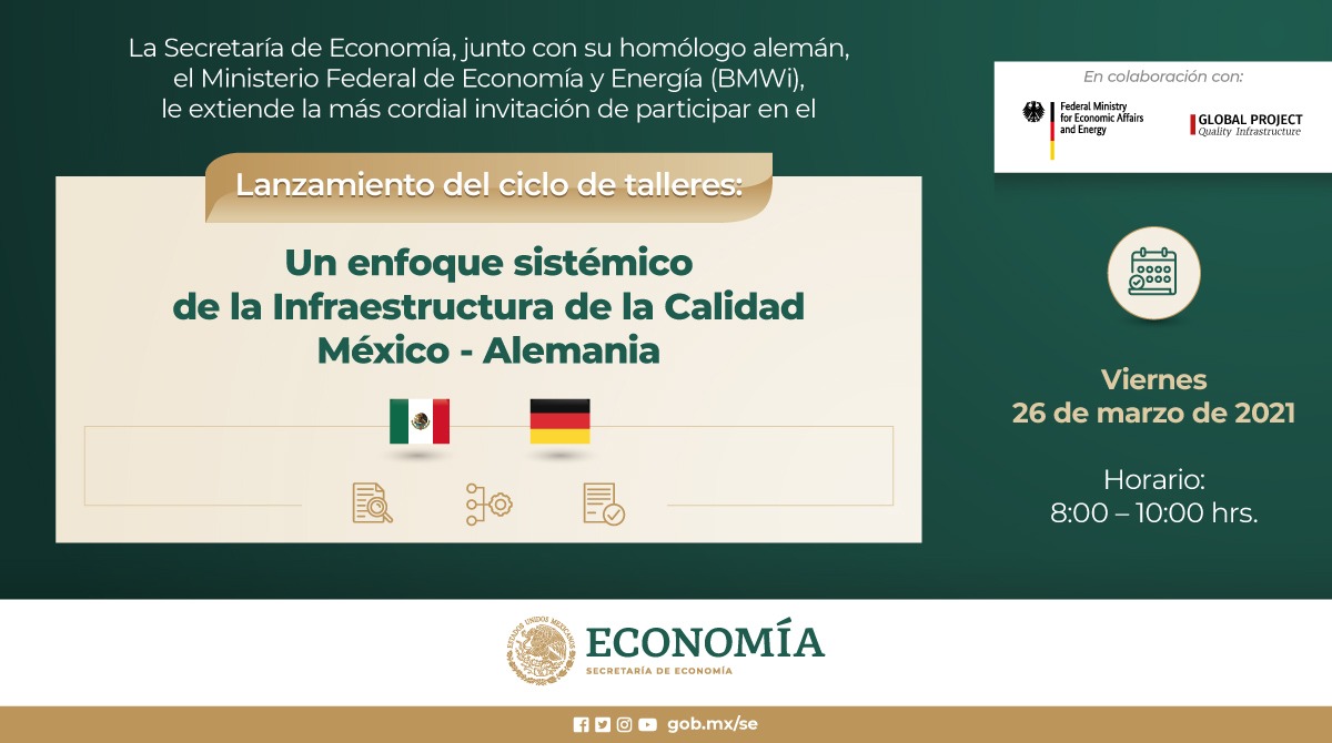 Si te inscribiste al ciclo de talleres "Un enfoque sistémico de la #InfraestructuradelaCalidad 🇲🇽-🇩🇪", recuerda que inicia mañana. 

🗓️ 26 de marzo 
⏰ 8:00 h.