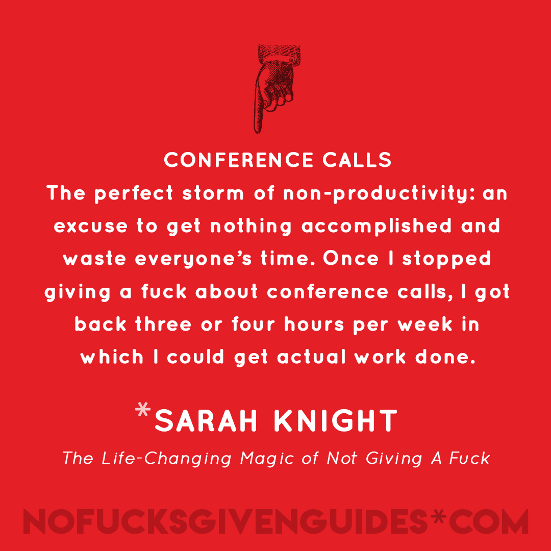 nofucksgiven's tweet photo. #MondayMotivation #LifeChangingMagic #ConferenceCalls https://t.co/uc0vEtsFu2