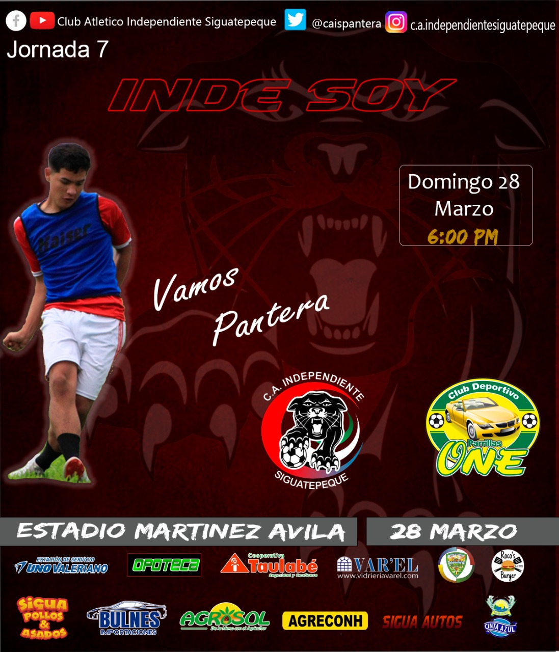 ATLETICO INDEPENDIENTE SIGUATEPEQUE on X: En Dios Nosotros Confiamos! C.A  INDEPENDIENTE 🆚 PARRILLAS ONE 🗓 Domingo 28-Marzo 🏟 R. Martínez Ávila 🕕  6:00P.M. ¡Vamos Panteras! #LoMejorDeDiosEstaPorVenir #IndeSOY  #ElEquipoDelPueblo #Siguatepeque