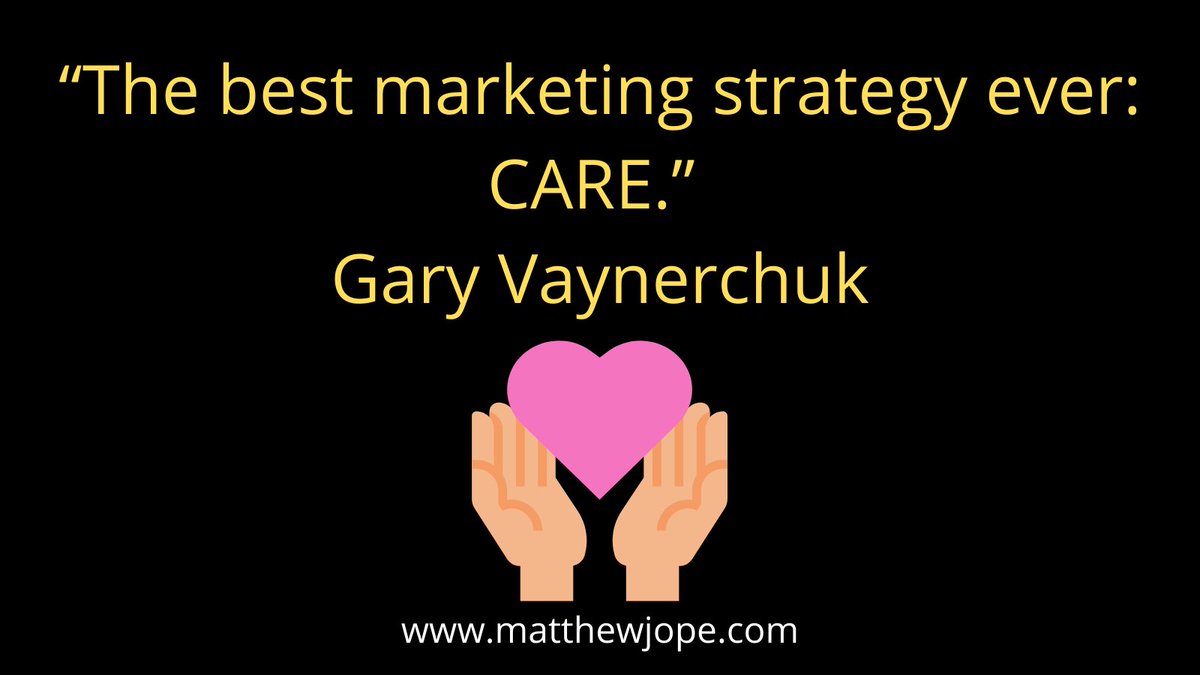 jope_matthew's tweet photo. “The best marketing strategy ever: CARE.” –Gary Vaynerchuk, entrepreneur, speaker &amp; marketing expert #entrepreneur #Entrepreneurship #marketing https://t.co/6HMAcJ8VfW