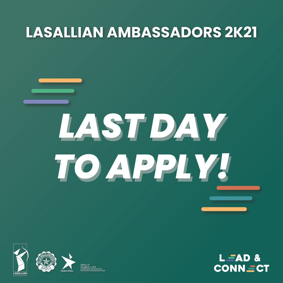 DLSU_LAMB's tweet photo. Last day Aspirant!

This is your last chance to be a Lasallian Ambassador this academic year! You may register through this link: https://t.co/pALhP7ijyp

Make sure to fill up the application form that you may access through: https://t.co/ercw4mKkrY

#LAmb2K21
#LeadAndConnect https://t.co/BGPnpo4T3V