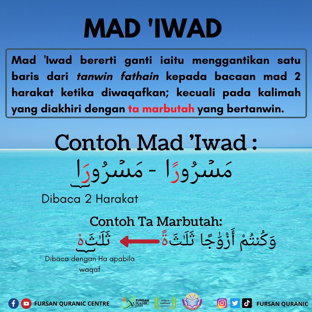 Fursan Daily V Twitter 3 Mad Iwad Dibaca Pada Baris Fathain Baris Dua Atas Didalam Keadaan Waqaf Bacaan Mad Iwad Ialah 2 Harakat Jom Belajar Tajwid Dengan Fursan Quranic Centre