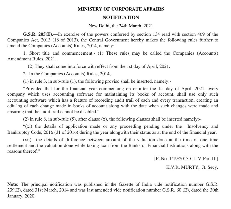 HCGuptaCo's tweet photo. Mandatory requirement of having audit trail for any change in accounting entries for all companies WEF 01.04.2021.

Notification as below https://t.co/vVYwozZbES